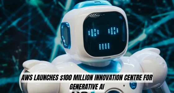 AWS Launches $100 Million Innovation Centre for Generative AI